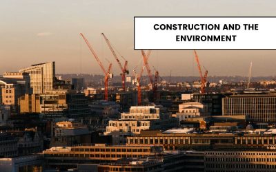 Construction and the Environment