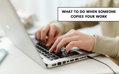 What To Do When Someone Copies Your Work